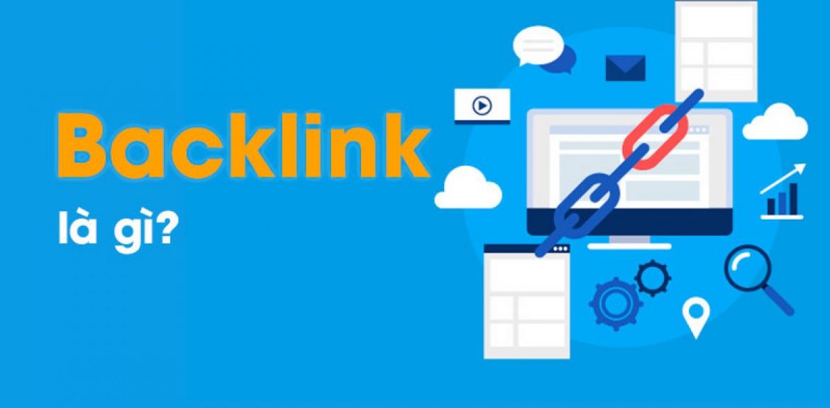 Hướng dẫn cách đi backlink hiệu quả và an toàn Backlink-la-gi-1170x576-1